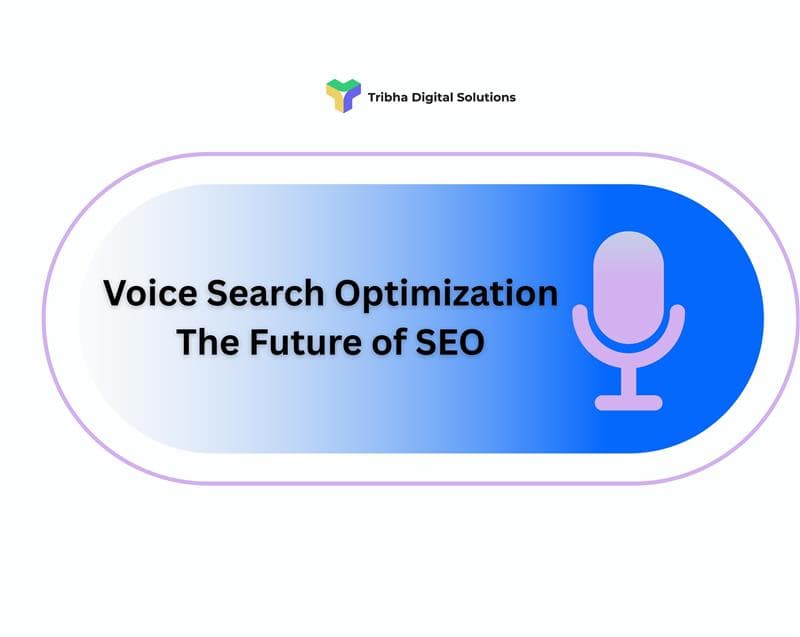 Voice Search Optimization: The Future of SEO