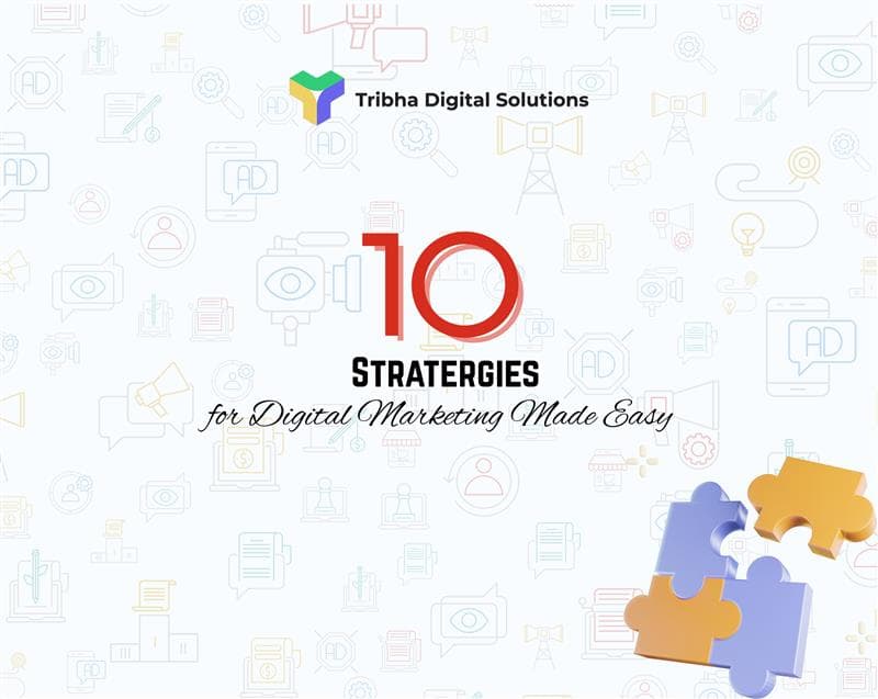 10 Simple Strategies for Digital Marketing Made Easy